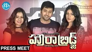 Howrah Bridge Press Meet || Rahul Ravindran || Chandni Chowdhary || Manali Rathod