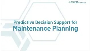 INOSIM Foresight &ndash; Predictive Decision Support for Maintenance Planning