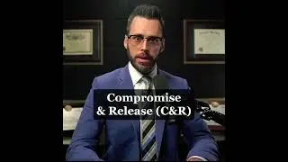 Compromise & Release (C&R) - Most Common California Workers' Compensation Settlement Arrangement