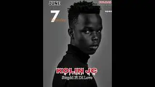 Kolin-jc Ft Shemo Bk _ Stupid Fi Di Love #southsudan #southsudanmusic2024 #southsudannewmusic