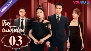 (Legenda PT-BR) A FORASTEIRA EP03 | Zhang Yuqi/Gao Weiguang | NEGÓCIOS/DRAMA | YOUKU