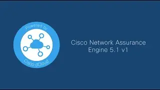 Cisco Network Assurance Engine 5.1 v1 - Trailer
