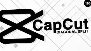 How to Create a Diagonal Split Screen in CapCut
