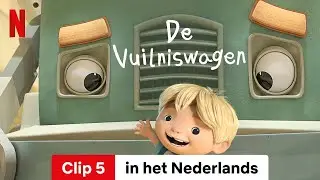 De vuilniswagen (Seizoen 2 Clip 5) | Trailer in het Nederlands | Netflix