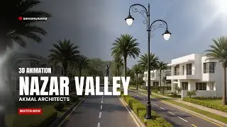 Nazar Valley 3D Animation | Akmal Architects | Architects | Interior | Town Planning | Design Studio