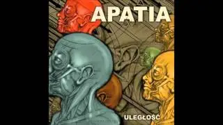 APATIA - Uległość