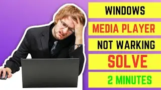 How To Fix Windows Media Player Is Not Warking  Windows 10/8/7