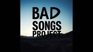 Bad Songs Project  - Я обосралась (TRANCE)