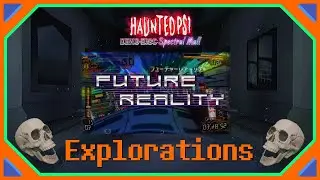 Explorations - [Haunted PS1 Demo Disc: Spectral Mall] - Future Reality