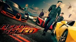 Need For Speed 2014 full movie