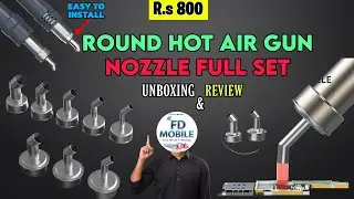 QUICK 861DW  & SOGON  SMD 2020D MOR HOT AIR GUN ROUND NOZZLE & REVIEW @FD_Mobile