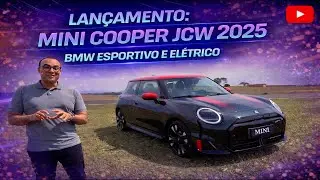 LANÇAMENTO: MINI COOPER JCW 2025 - BMW ESPORTIVO E ELÉTRICO