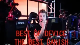 BEST OF DEV1CE - THE BEAST DANISH! (INSANE PLAYS, CLUTCHES, ACES, AND MORE!)