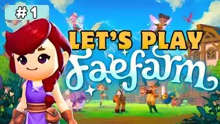 Discovering The World Of Azoria! | Ep. 1 | Let's Play Fae Farm