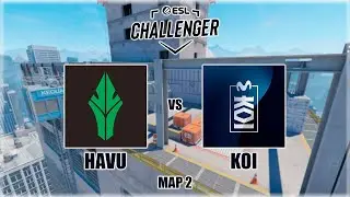 HAVU vs Movistar KOI | ESL Challenger Melbourne 2024 Europe Closed Qualifier | (BO3) MAPA 2 CS2