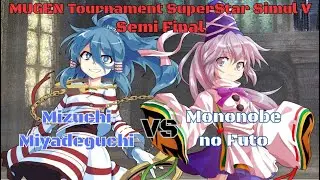 MUGEN Tournament SuperStar Simul V (Semi Final) - Mizuchi Miyadeguchi vs Mononobe no Futo