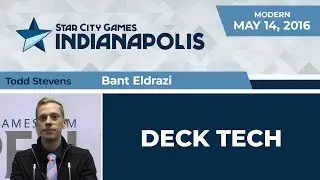 SCGINDY: Deck Tech - Bant Eldrazi with Todd Stevens | Modern