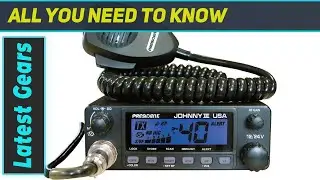 President Johnny III USA CB Radio: Unlocking the Best Features!