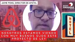Jaime Pons (APATEL): &ldquo;Estamos viendo con buenos ojos este proyecto de ley sobre Airbnb&rdquo;