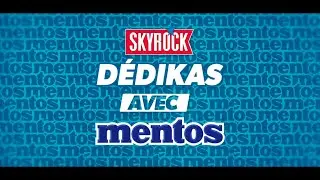 Skyrock Dédikas avec Mentos !