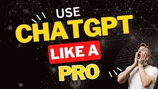 USE CHATGPT LIKE A PRO || AI || TECHNOLOGY