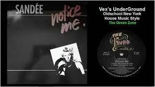 Sand&eacute;e - Notice Me (Notice The House Mix)