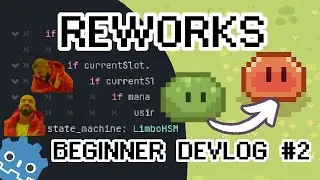 Reworks deluxe | Beginner Devlog #2