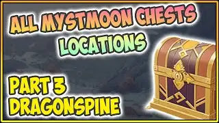 All Mystmoon Chests Locations (Part 3: Dragonspine) Moonlight Seeker Event - Genshin Impact