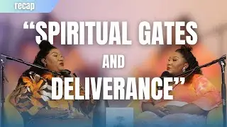 What is Deliverance? | Q & A, How Demons Gain Legal Access to Your Life, Maintaining Deliverance