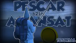 TUTORIAL PESCAR AVANSAT 625H (CATI BANI FACI INTR-UN HAPPY HOUR) | [FPLAYT] #3