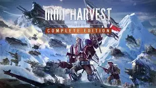 Iron Harvest Complete Editon - Console Launch Trailer (2021)