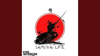 Samurai Life
