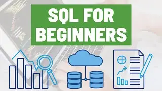 SQL for Beginners - Learn to Create a Database & Query Data & Connect to a Database from Excel