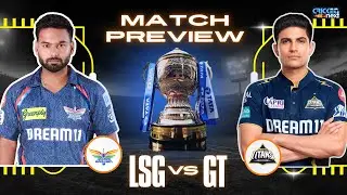 LSG vs GT IPL 2025: Playing XI | Pitch Report | Rishabh Pant | Shubman Gill | Dream 11 Prediction