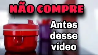 VC PRECISA VER ESSE VÍDEO - antes de comprar - o TURBO CHEF da TUPPERWARE 😱