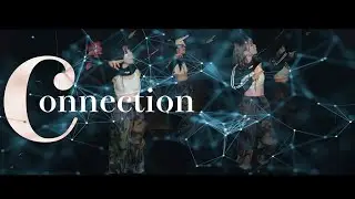 匿名ミラージュ ‐ connection [Official Music Video]