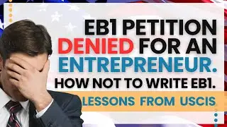 EB1 Denied for an Entrepreneur: Learn Exactly Why USCIS Rejected This Case #eb1 #usgreencard #uscis