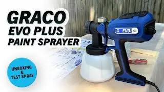 Graco EVO PLUS Paint Sprayer Unboxing & Test Spray