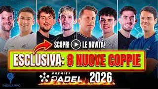 PREMIER PADEL 2026: All the New Couples and Betrayals!
