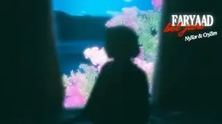 Faryaad by NyXor ft. Cryzen