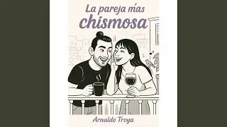 La pareja mas chismosa