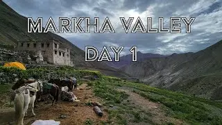 Backpacking Markha Valley - Day 1 (Leh to Yurutse)