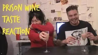 How to make PRISON WINE and taste reaction