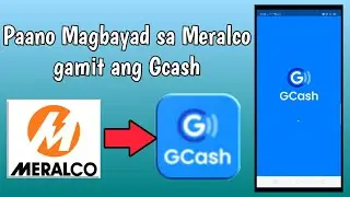 Paano Magbayad sa Meralco gamit ang Gcash
