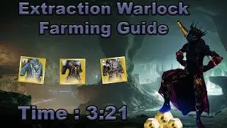 Destiny 2 - Extraction (Warlock) Legend Lost Sector Farming Guide - Solo Flawless