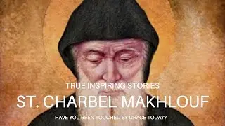ST CHARBEL MAKHLOUF  - He is known as the Miracle Monk and Padre Pio of Lebanon.