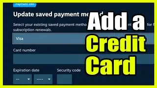 How to Add or Remove a Credit Card to Steam Deck Account (Easy Method)