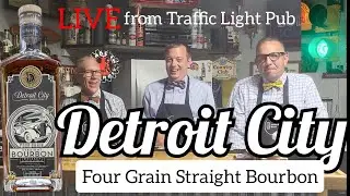 Detroit City Four Grain Bourbon Review - LIVE from Traffic Light Pub