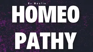 Homeopathy Explained: Principles, Benefits & Myths | Complete Guide