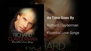 Richard Clayderman - As Time Goes By (Official Audio)